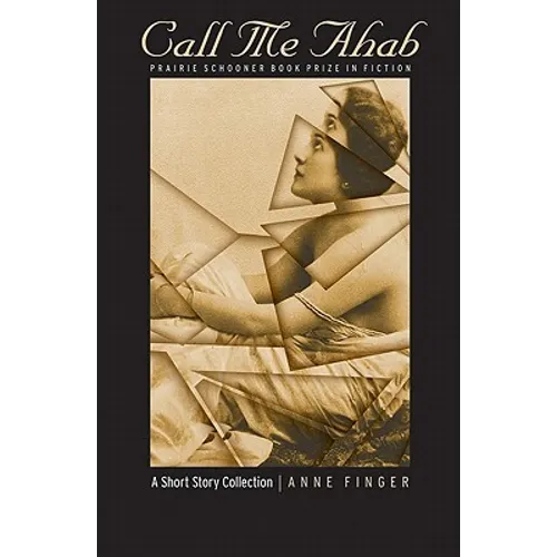 Call Me Ahab: A Short Story Collection