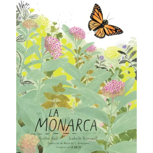 La Monarca (the Monarch)