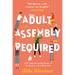 Adult Assembly Required