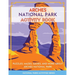 Arches National Park Activity Book: Puzzles, Mazes, Games, and More About Arches National Park