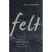 Felt: Fluxus, Joseph Beuys, and the Dalai Lama