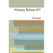 Primary School ICT