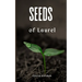Seeds of Laurel