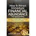 How to Attract Immediate Financial Abundance the spiritual way: A Christian Guide Using Biblical Promises and Powerful Principles for Miraculous Money