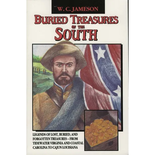 Buried Treasures of the South