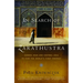 In Search of Zarathustra: Across Iran and Central Asia to Find the World's First Prophet