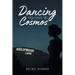 Dancing Through the Cosmos
