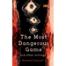 The Most Dangerous Game And Other Writings
