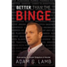 Better Than the Binge: Overcoming the Social Obligation of Alcohol