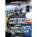 A Career as an Aircraft Mechanic and Service Technician