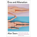 Eros and Alienation: Capitalism and the Making of Gendered Sexualities