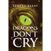 Dragons Don't Cry