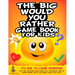 The Big Would You Rather Game Book for Kids: Try Not To Laugh Challenge with 500 Hilarious Questions, Silly Scenarios, and 100 Funny Bonus Trivia The