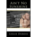 Ain't No Sunshine