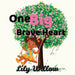 One Big Brave Heart