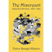 The Miscreant: Selected Stories, 1949-2016