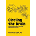 Circling the Drain: Humorous Musings on Becoming a Mechanical Engineer