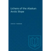 Lichens of the Alaskan Arctic Slope