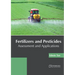 Fertilizers and Pesticides: Assessment and Applications