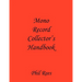 Mono Record Collector's Handbook