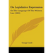 On Legislative Expression: Or The Language Of The Written Law (1845)