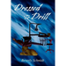 Dressed To Drill