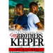 My Brother's Keeper