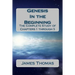 Genesis: In the Beginning: The Complete Study of Chapters 1 through 5