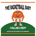 The Basketball Baby