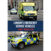 London's Emergency Service Vehicles
