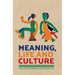 Meaning, Life and Culture: In conversation with Anna Wierzbicka