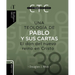 Una Teología de Pablo Y Sus Cartas: El Don del Nuevo Reino En Cristo