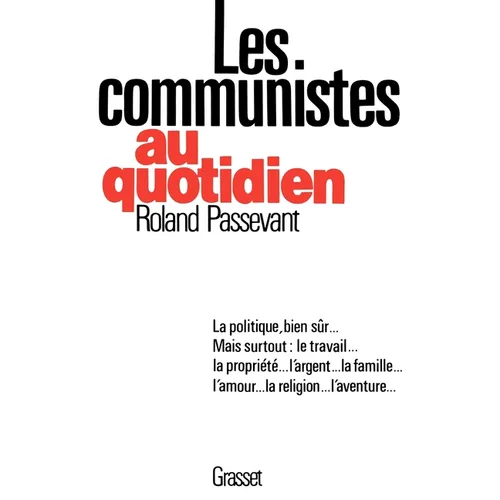 Les communistes au quotidien