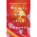 The Girl Who Cried Diamonds & Other Stories