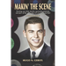 MAKIN' THE SCENE - A Living History: Growing Up White, Jewish, Somewhat Talented, and Part of the Early Days of L.A. Rock and Roll