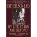 Father, Son & Co.: My Life at IBM and Beyond