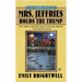 Mrs. Jeffries Holds the Trump