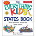 The Everything Kids' States Book: Wind Your Way Across Our Great Nation