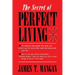 The Secret of Perfect Living