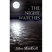 The Night Watches