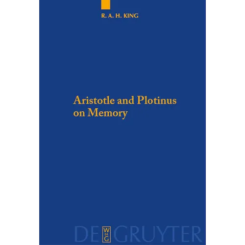 Aristotle and Plotinus on Memory