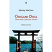 Origami Doll: New and Collected Poems