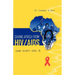 Saving Africa From HIV/AIDS. We Can Do It