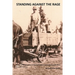Standing Against The Rage: Based on the true story of Mildred Flatau's miraculous escape from domestic violence