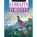 Discover Hawaii's Natural Forests