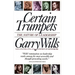 Certain Trumpets: The Nature of Leadership