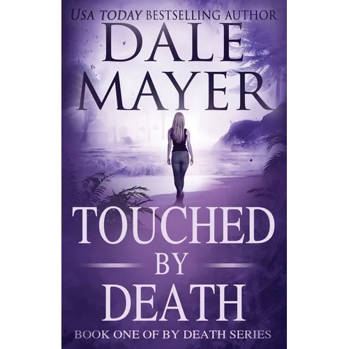 Touched by Death