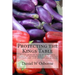Protecting The Kings Table: Daniels guide for being up to ten times healthier, by avoiding harmful food additives, GMO foods and toxic personal ca