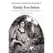 Emily Fox-Seton: Being "The Making of a Marchioness" and "The Methods of Lady Walderhurst"