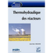 Thermohydraulique des réacteurs